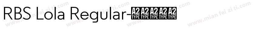 RBS Lola Regular字体转换